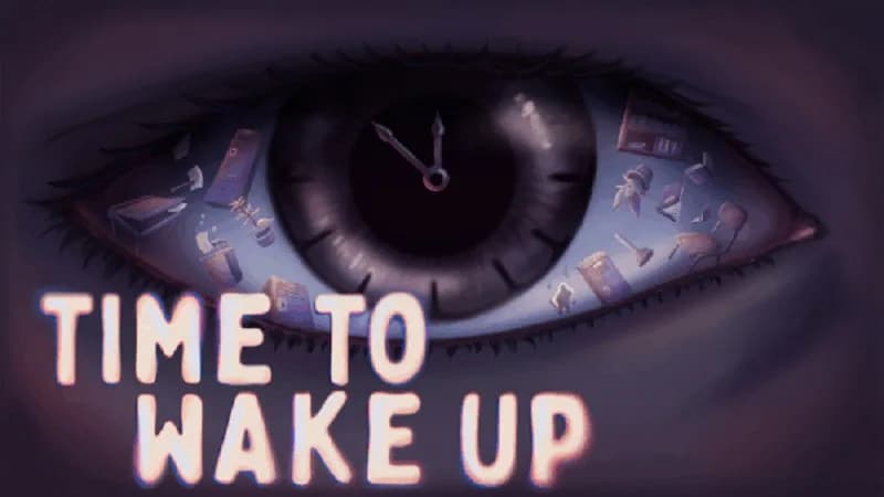 Time To Wake Up: guia completo do terror que muda ao piscar