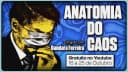 Anatomia do Caos: como encontrar o filme no YouTube