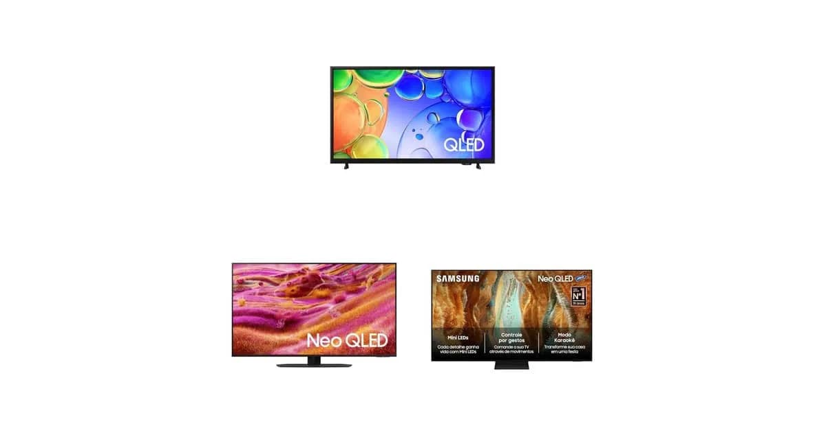 Samsung QLED e NEO QLED 2025: qual modelo vale a pena?