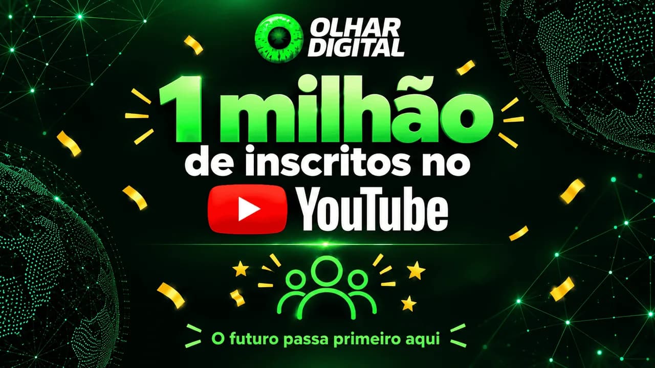 Olhar Digital atinge 1 milhão no YouTube: guia completo