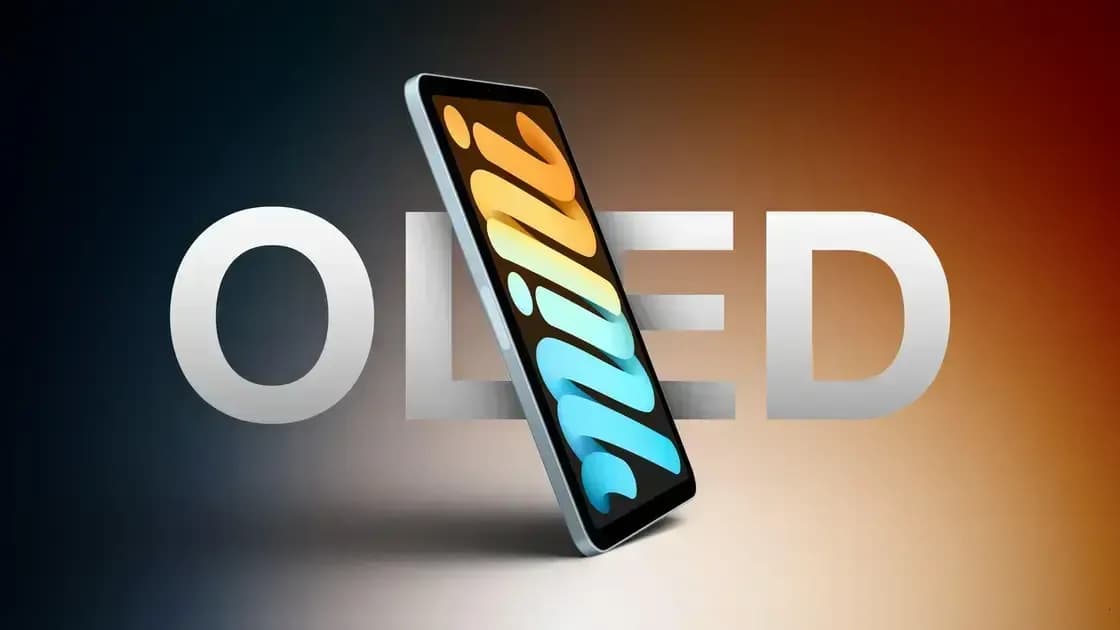 iPad mini 8: OLED de 60 Hz será suficiente para você?